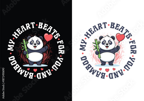 Cute panda illustration in a circular badge with the romantic quote My Heart Beats For You And Bamboo for Valentine's Day gifts.