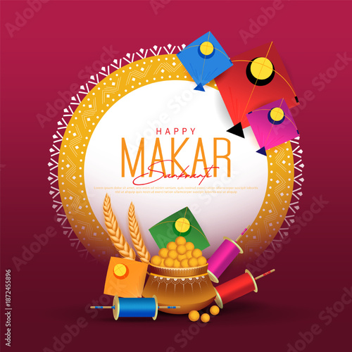 Happy Makar Sankranti Festival Celebration - Poster Template Design With Delicious Sweet, Colorful Kite and kite winder