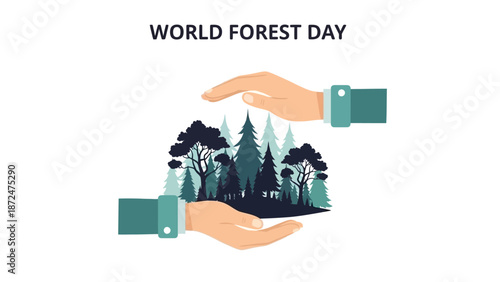Hands Holding Forest Illustration World Forest Day.