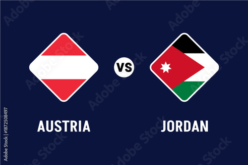 Austria vs Jordan Football Match Vector Illustration for the 2026 Football World Championship, National Team Flags, International Soccer Rivalry and Global Sports Competition Concept