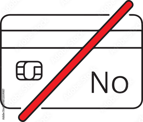 A minimalist black and white line art vector of a credit card featuring a red diagonal strike-through and the word "No," representing a declined or unavailable payment method.