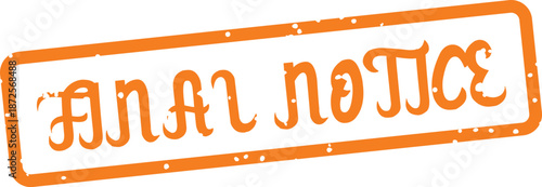 Final notice stamp with orange text and border
