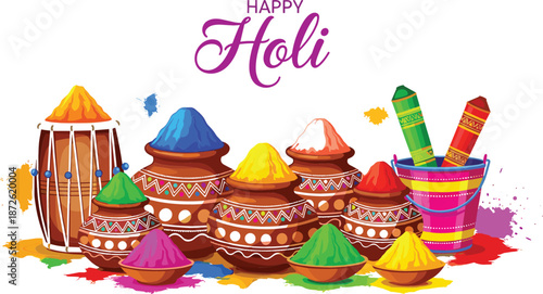 Happy Holi festival vector illustration with decorative clay pots colorful powder dhol drum and pichkaris in a bucket.