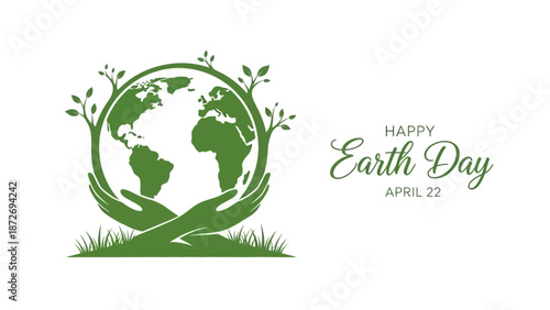 Happy Earth Day graphic with hands holding a globe surrounded by greenery and sprouting plants.