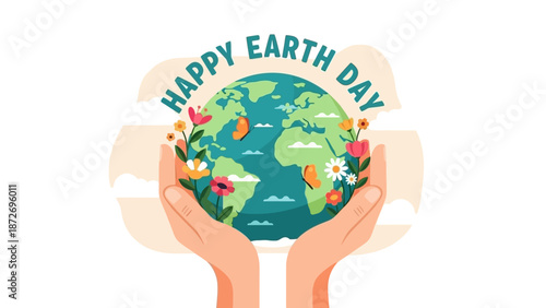 Hands holding planet Earth with flowers and butterflies, celebrating Happy Earth Day with a message of environmental care and nature.