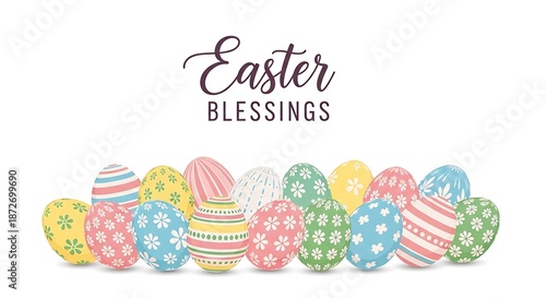 Easter Blessings with Colorful Decorated Eggs on White Background.