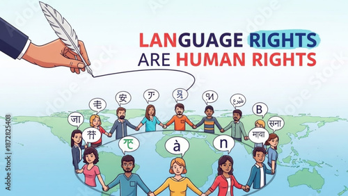 Diverse people holding hands around the world celebrating language rights as human rights with global map and script symbols