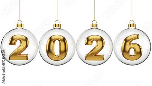 2026 New Year hanging glass ornaments on white background