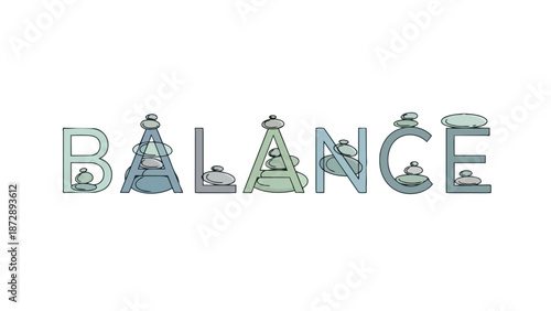 Serene illustration of the word 'BALANCE' formed by stacked zen stones embodying tranquility and harmony