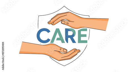 Graphic illustration featuring two hands protecting the word CARE inside a shield, representing health, safety, community support, well-being, and