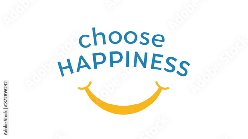 An uplifting graphic design promoting mental well-being and joyful living through a simple yet powerful motivational message for daily contentment