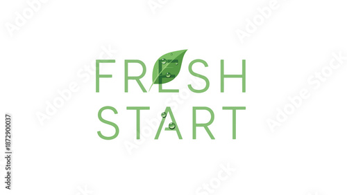Vibrant green 'Fresh Start' typography with a dew-kissed leaf emblem symbolizing renewal and natural vitality