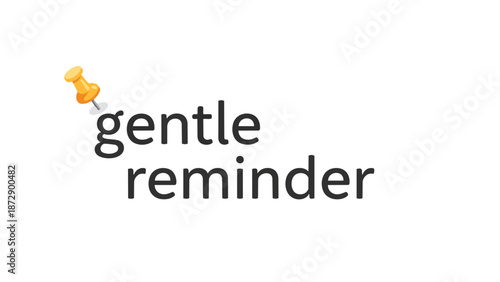 A soft visual cue for important information or a task, providing a subtle notification for upcoming events and necessary actions, enhancing memory