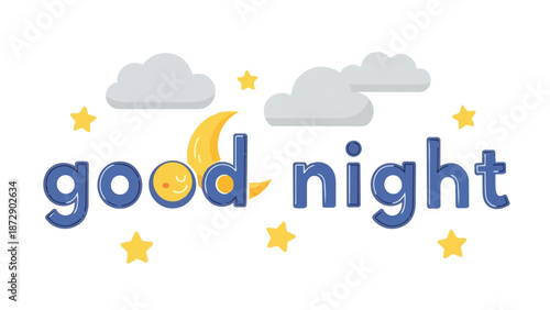 Playful nighttime greeting featuring a serene crescent moon, fluffy soft clouds, and twinkling bright stars, perfect for sweet dreams and peaceful