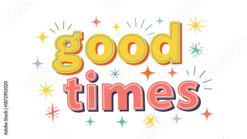 Vibrant retro typography artwork celebrating joy and happy moments with colorful stars and sparkling accents on a pristine white background an