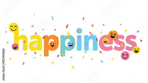 Vibrant 'happiness' word art with playful emojis and celebratory confetti accents