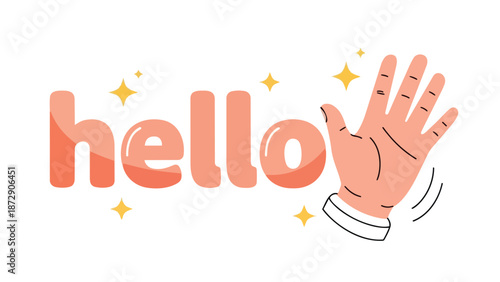 A vibrant greeting illustration featuring the word hello in a cheerful font alongside a friendly waving hand, complete with sparkling star accents