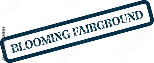 Blooming Fairground text on a distressed vintage style dark blue rubber stamp impression