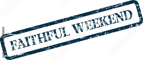 Faithful Weekend Text with Grunge Texture for Event Promotion and Branding