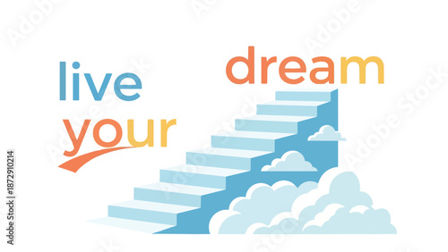 Encouraging Aspiration and Motivation with Inspirational Motivational Visual Depiction of a Staircase Leading to Dreams and Goals Abstract Concept