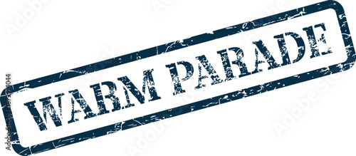 Warm Parade Public Celebration Grungy Rubber Stamp Impression for Festive Events and Community Marches