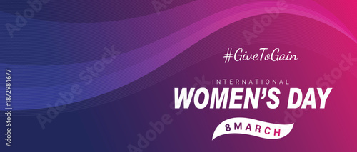 International Womens Day March 8 illustration featuring Giving Support and Empowerment. IWD2026 Give to gain campaign