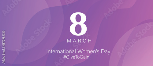 International Womens Day March 8 illustration featuring Giving Support and Empowerment. IWD2026 Give to gain campaign