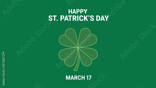 A festive St. Patrick's Day greeting card featuring a shamrock on a green background on March 17