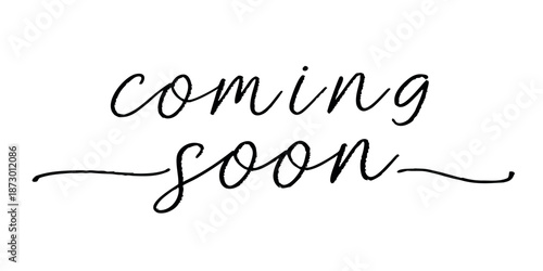 coming soon text font calligraphy hand written letter  eps on white background