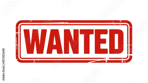 Wanted Stamp in Red Grunge Style with Distressed Texture for Recruitment Advertising