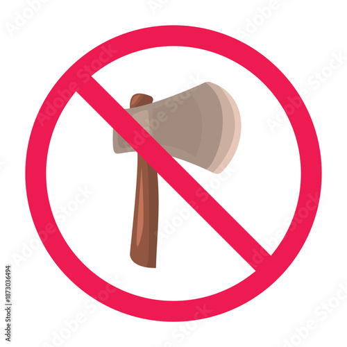 Forbidden axe sign, no axe sign, no chopping tool icon, no sharp tool sign 