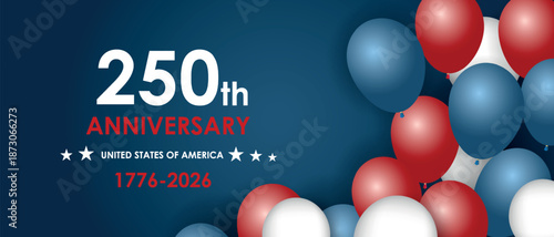 US Independence Day 250th Anniversary United States of America
