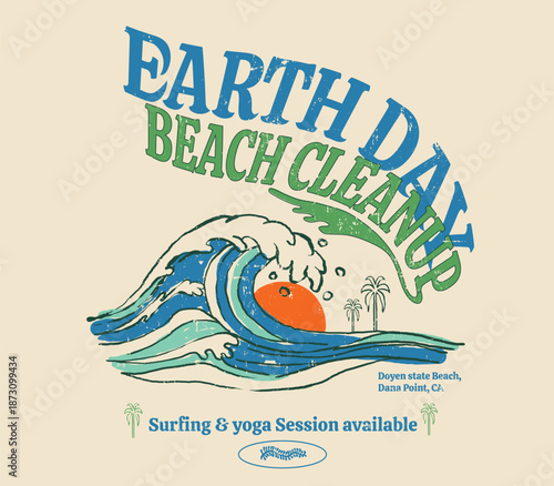 Big Waves hand drawing illustration, Earth Day, Beach Cleanup slogan with typography, vintage beach print design, summer graphics design, tee sweat artwork,