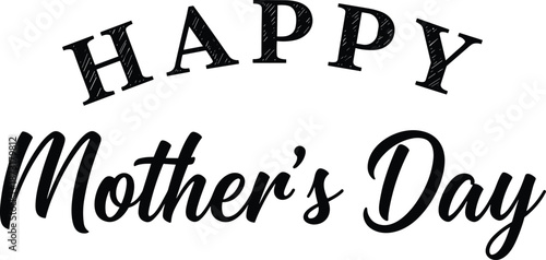 Celebrating Mother's Day with elegant typography and heartfelt message