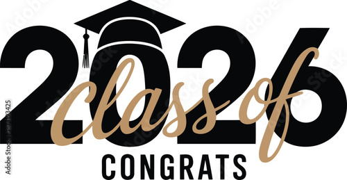 A congratulatory Class of 2026 design featuring a graduation cap and academic celebration text