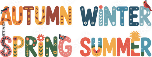 Colorful typographic illustrations depict the four distinct seasons of the year with charming natural elements and animals