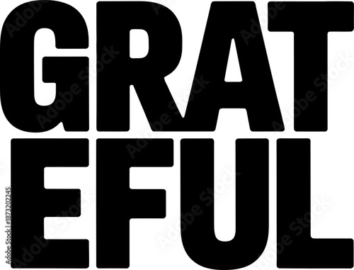 Black bold uppercase letters G R A T E F U L text