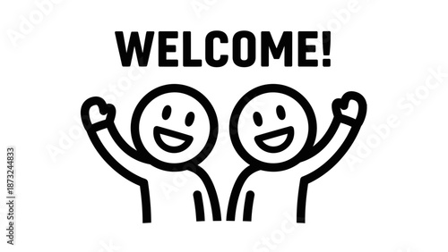 Bold Happy Stick Figures Waving Enthusiastically with "WELCOME!" Text on Isolated White Background