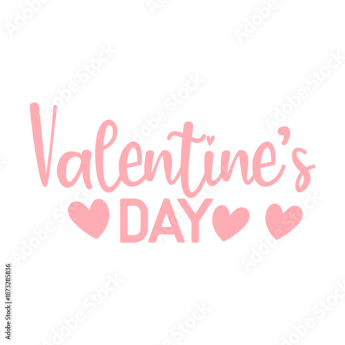 Valentine’s Day typography text on plain white transparent isolated background for card, shirt, hoodie, sweatshirt, apparel, tag, mug, icon, poster or badge