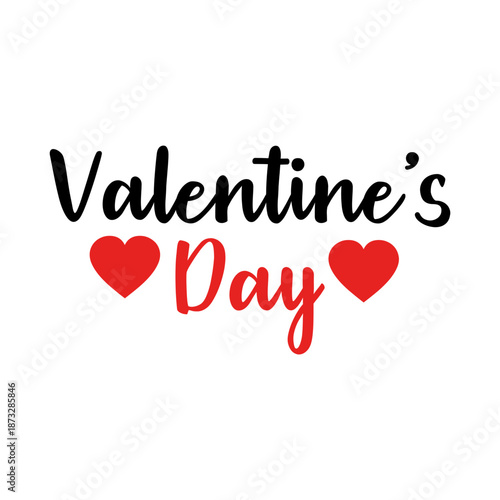 Valentine’s Day typography text on plain white transparent isolated background for card, shirt, hoodie, sweatshirt, apparel, tag, mug, icon, poster or badge