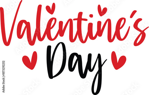 Valentine’s Day typography text on plain white transparent isolated background for card, shirt, hoodie, sweatshirt, apparel, tag, mug, icon, poster or badge