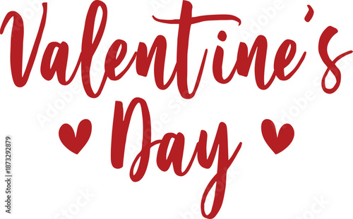 Valentine’s Day typography text on plain white transparent isolated background for card, shirt, hoodie, sweatshirt, apparel, tag, mug, icon, poster or badge