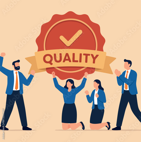 Team achievement, high quality employees, teamwork to help success together, best quality service reward, high performance staffs concept, business people celebrate high quality badge achievement.