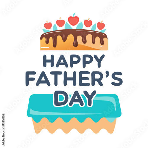 Happy father's day illustration with a delicious chocolate cake and a festive gift box Vector