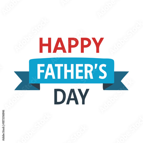 Happy father's day greeting banner design with bold text on a clean white background Vector