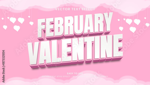 february valentine editable text effect 3d vector