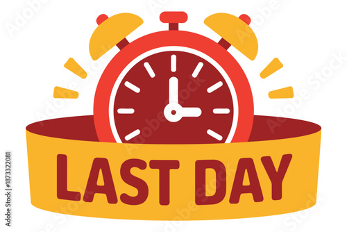 A digital illustration of an alarm clock with a last day banner