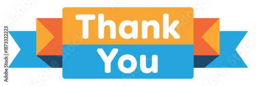 A colorful thank you banner with blue and orange ribbons and text