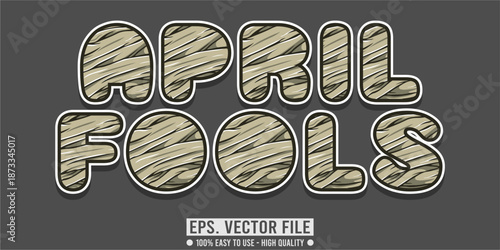 april fools editable text effect concept, vector eps file