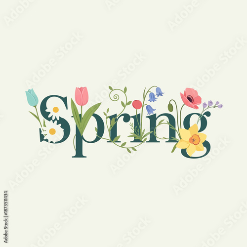 Spring floral typography with blooming flowers and leaves